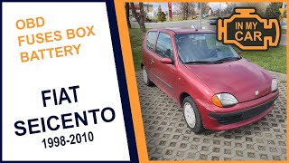 Where to find the diagnostic port OBD2 fuses box and battery in FIAT SEICENTO 19982010 [upl. by Ah548]