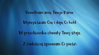 Uwielbiam imię Twoje Panie [upl. by Dyl]