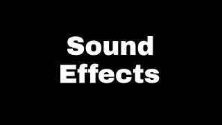 Sound effects 62 famous sound effects [upl. by Miharba266]