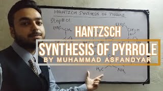 Hantzsch Synthesis of Pyrrole [upl. by Jea]