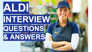 ALDI Interview Questions amp Answers 5 TOP TIPS Questions and Answers [upl. by Soren]