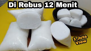 CARA MEMBUAT LONTONG PLASTIK DIREBUS 12 MENITHEMAT GAS ANTI GAGAL [upl. by Nicholle]