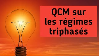 Préparation concours ONE QCM 9 régime triphasé [upl. by Odom]