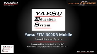 Yaesu FTM300D Overview and User training [upl. by Wulf]