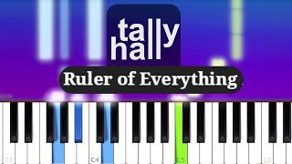 Tally Hall  Ruler of Everything Piano Tutorial [upl. by Ahsatak]