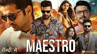 Maestro Full Movie In Hindi Dubbed  Nithiin  Tamanna Bhatia  Nabha Natesh  Review amp Facts HD [upl. by Aynahs]