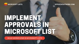 Add approval process to Microsoft Lists [upl. by Relyhs]