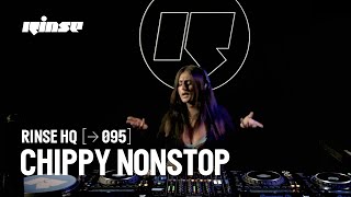 Rinse HQ095  Chippy Nonstop [upl. by Markos673]