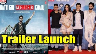 Batti Gul Meter Chalu Trailer Launch  Shahid Kapoor  Shraddha Kapoor  Yami Gautam [upl. by Lebbie]