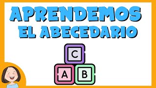 Aprendemos el Abecedario [upl. by Mond]