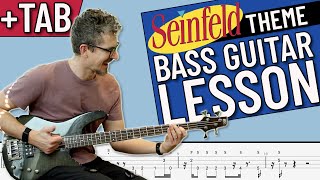 Seinfeld Theme  Bass Guitar Lesson with TAB [upl. by Yeslaehc686]