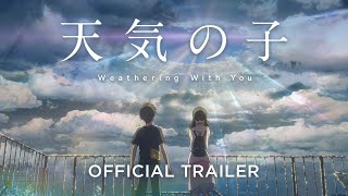 Weathering With You  Official Trailer  COMING SOON [upl. by Nnaerb]