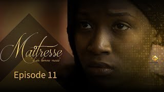 Série  Maitresse dun homme marié  Episode 11  VOSTFR [upl. by Asirram]