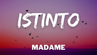 Madame  Istinto TestoLyrics [upl. by Ettenot503]