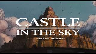 Castle in the Sky Official US Trailer 3 Days Only [upl. by Woolcott]