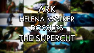 ARK Helena Walkers Dossiers  Supercut All Island Dossiers [upl. by Thury]