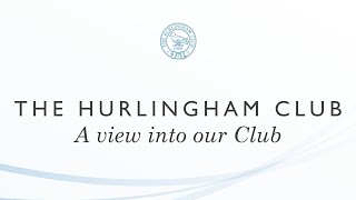 The Hurlingham Club [upl. by Hcab]