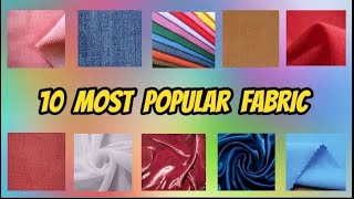 10 Most Popular Fabrics and Their Properties and Uses [upl. by Sybyl]