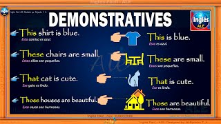 ADJETIVOS Y PRONOMBRES Demostrativos En Ingles – DIFERENCIA demonstrative adjectives and pronouns [upl. by Flowers]