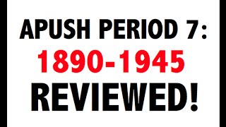 APUSH Period 7 Ultimate Guide to Period 7 APUSH [upl. by Olra]