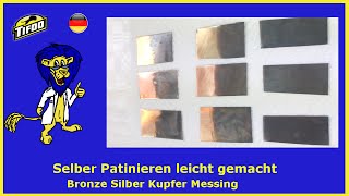 Tifoo Patinierung  ua Kupfer Messing amp Silber selbst patinieren  schwärzen [upl. by Marchal288]