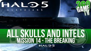 Halo 5 Guardians All Skull and Intel Locations Mission 14 The Breaking Collectibles Guide Part 14 [upl. by Belamy]