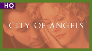 City of Angels 1998 Trailer [upl. by Kellie]