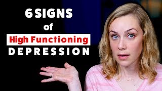 The 6 Signs of High Functioning Depression  Kati Morton [upl. by Estas509]