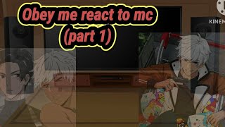 obey me react to mc part 1 1 [upl. by Anyak]