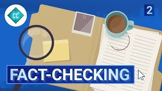 The Facts about Fact Checking Crash Course Navigating Digital Information 2 [upl. by Leksehcey551]