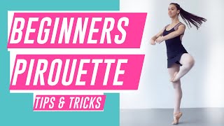 How to do PIROUETTES FOR BEGINNERS  BALLET turn TUTORIAL 2020 [upl. by Yhtorod]