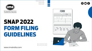 SNAP 2022 Form Filling Guidelines  IMS India [upl. by Adeuga]