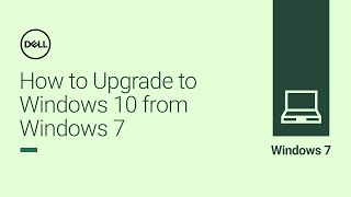 WINDOWS 7  How to Upgrade Windows 7 to Windows 10 Official Dell Tech Support [upl. by Einra]