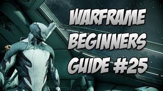 Warframe  Beginner Guide Episode 25 What do Orokin Catalysts and Reactors do [upl. by Ingra963]