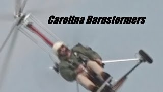 Gyroplane Gyrocopter Carolina Barnstormers [upl. by Oberheim]