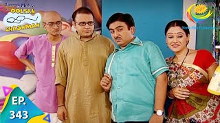 Taarak Mehta Ka Ooltah Chashmah  Episode 343  Full Episode [upl. by Ellecram]