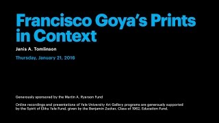 Francisco Goya’s Prints in Context [upl. by Atteynad140]