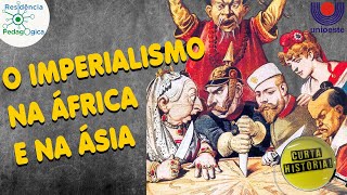 Imperialismo na África e na Ásia [upl. by Tomkiel434]