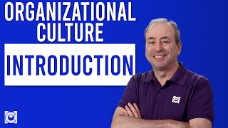 Introduction to Organizational Culture [upl. by Marfe278]