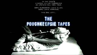 The Poughkeepsie Tapes [upl. by Rima]