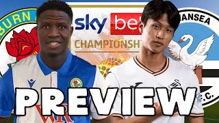 BLACKBURN ROVERS VS SWANSEA CITY  PREVIEW [upl. by Aynotan964]