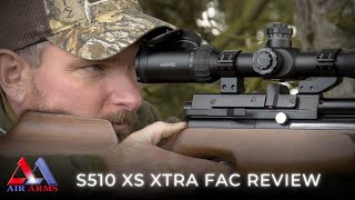 Air Arms S510 XS Xtra FAC Review [upl. by Colbye]