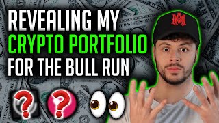 REVEALING MY CRYPTO PORTFOLIO FOR THE NEXT BULL RUN [upl. by Gracia]