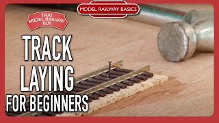 Track Laying For Beginners  Model Railway Basics Episode 2 [upl. by Hasin252]