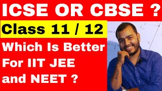 ICSE OR CBSE   Which Board Is Better ICSE OR CBSE  Which Board is better for IIT [upl. by Darbie]