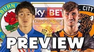 BLACKBURN ROVERS VS HULL CITY  PREVIEW [upl. by Gutow665]