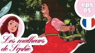 LES MALHEURS DE SOPHIE  EP05  Lâne [upl. by Annuahsal]