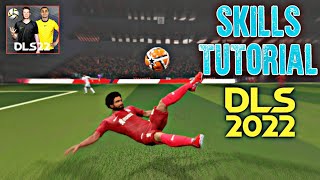 DLS 22  All Skills Tutorial  Dream League Soccer 2022 [upl. by Mcconnell]