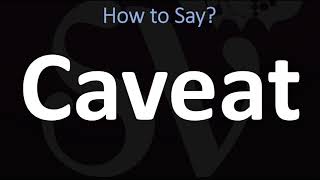 How to Pronounce Caveat CORRECTLY [upl. by Akins426]