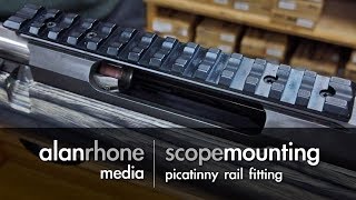 Scope Mounting  Picatinny Rail Fitting [upl. by Averil]